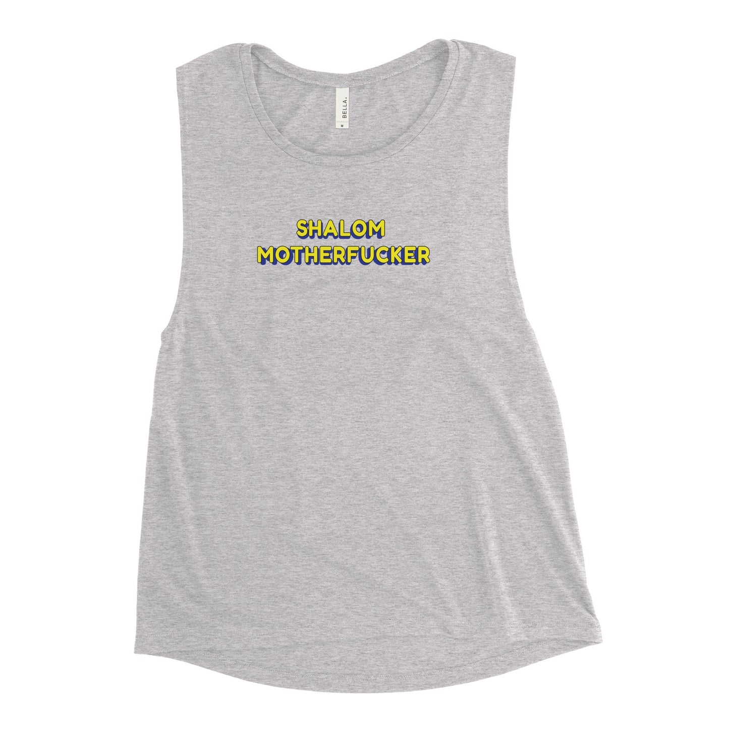 "Shalom Motherfucker" Women's Muscle Tank