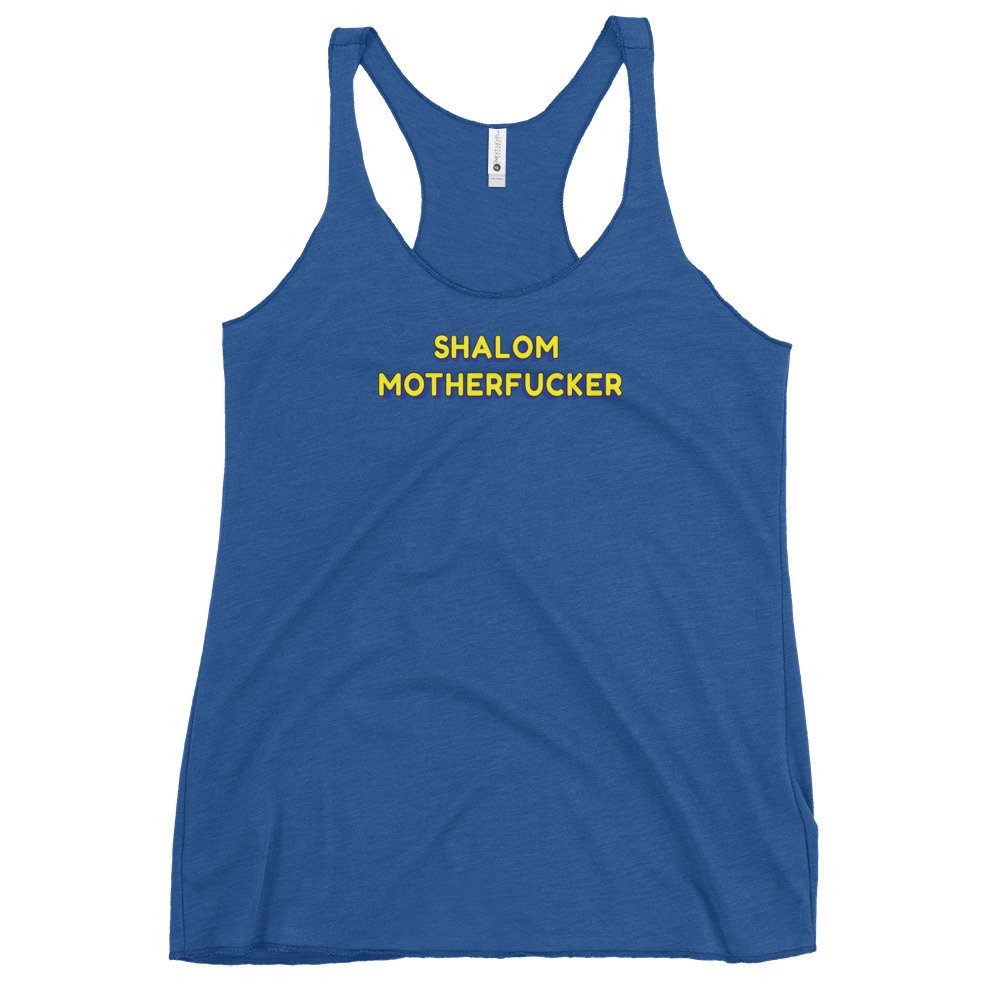 "Shalom Motherfucker" Women's Racerback Tank